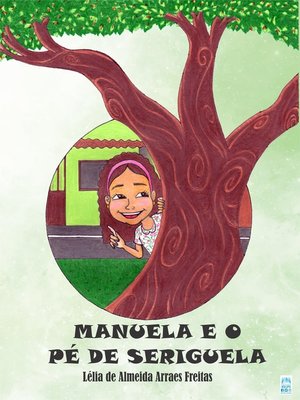 cover image of MANUELA E O PÉ DE SERIGUELA